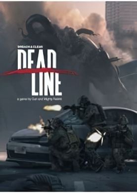 Breach and Clear Deadline