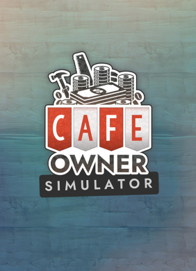 Cafe Owner Simulator