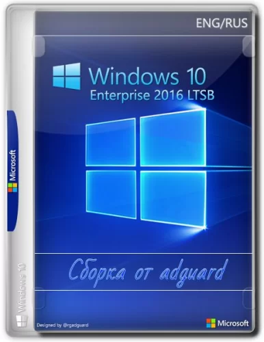 Windows 10 Enterprise 2016 LTSB with Update 14393.5006 AIO 8in2 (x86-x64) by adguard (v22.03.09)