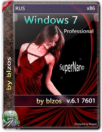 Windows 7 6.1 7601 Professional SuperNano by blzos 32bit