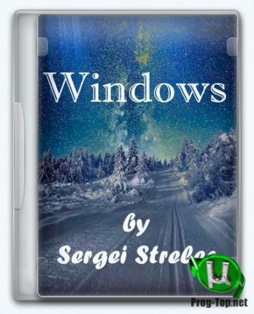 Windows 7 SP1 6.1 (Build 7601.24549) (13in2) x86/x64 by Sergei Strelec с обновлениями